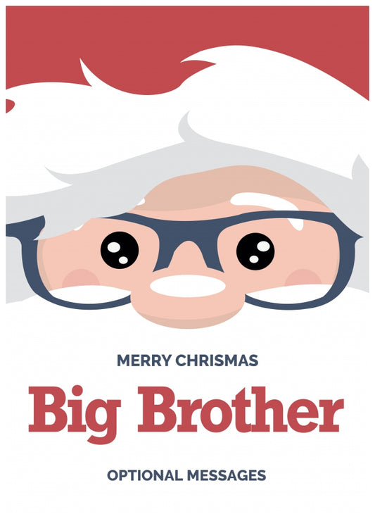 Fun Big Brother Christmas Card - Cute Santa Glasses