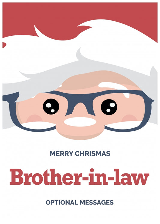 Fun Brother-in-law Christmas Card - Cute Santa Glasses