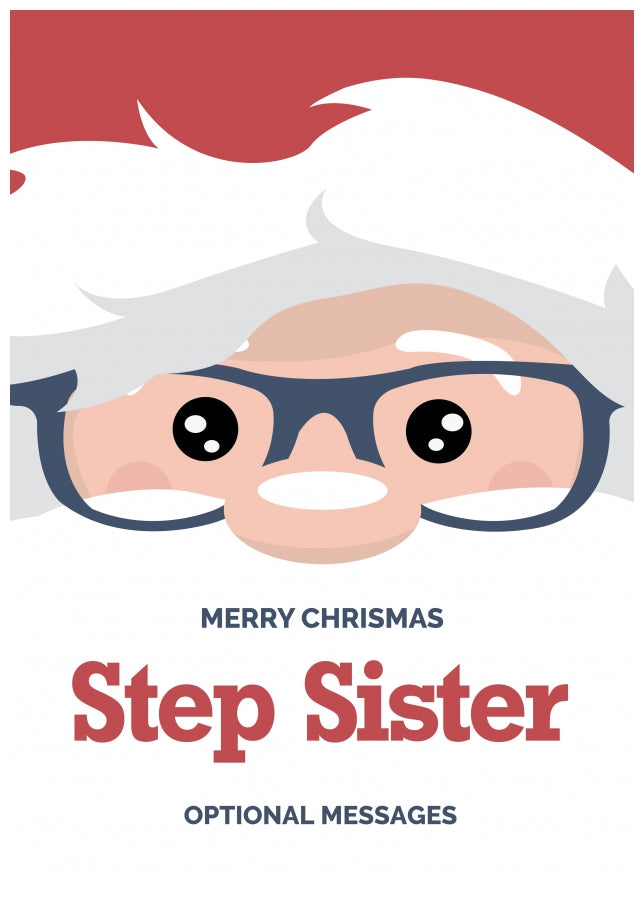 Fun Step Sister Christmas Card - Cute Santa Glasses