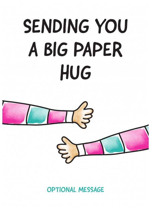 Thinking of You Cards - Sending You a Big Paper Hug