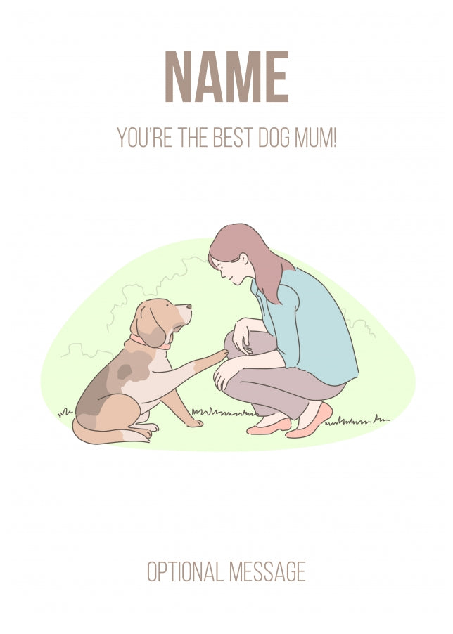 Best Dog Mum Birthday Card from a Pet Dog