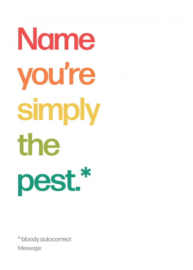 Personalised Simply The Pest Card