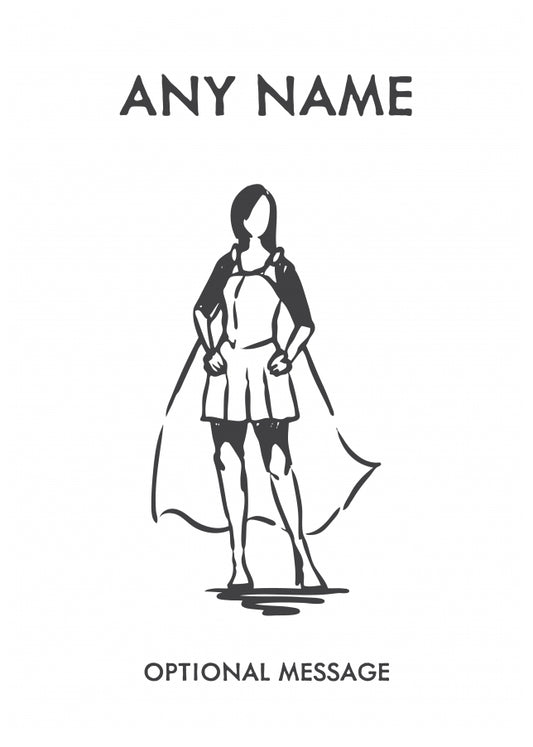 Personalised Card for Teachers (Female Superhero Sketch)