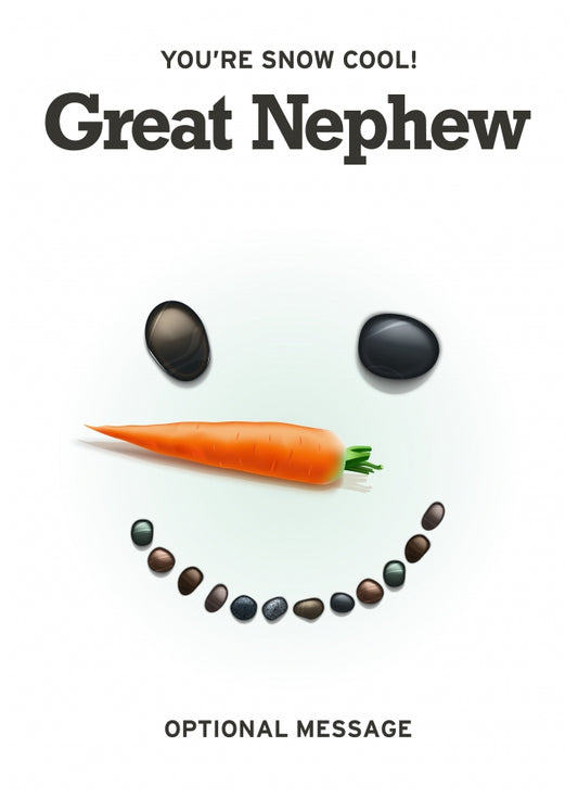 Funny Snowman Christmas Card for AuntieGreat Nephew