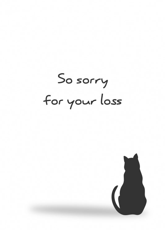 So Sorry For Your Loss Card - Thinking Of You Cat Sympathy Cards