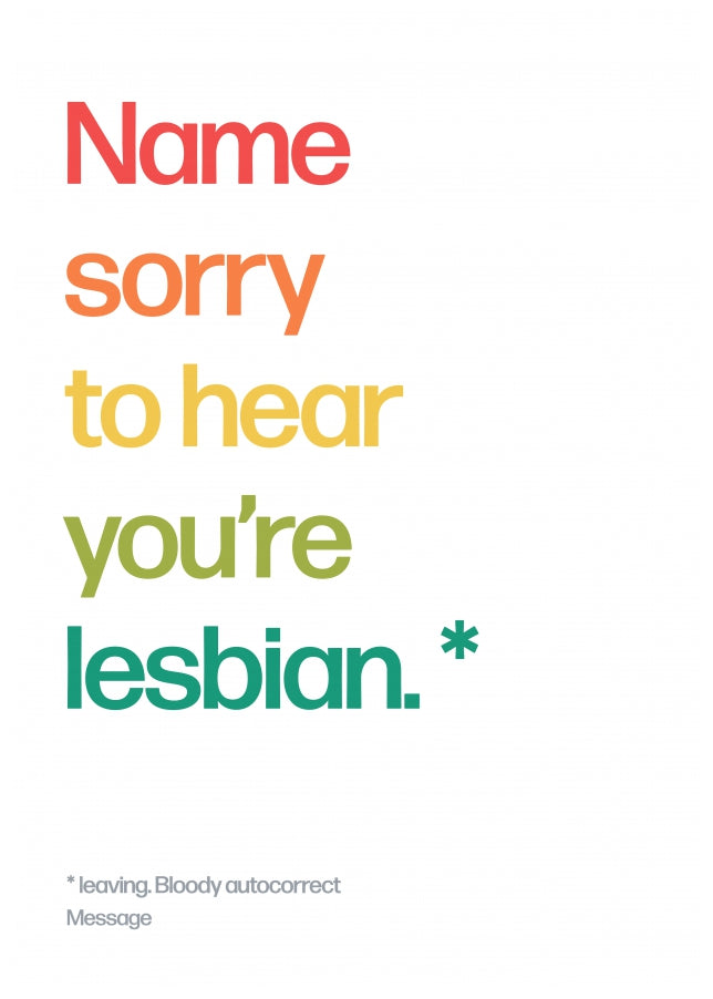 Personalised Sorry Youre Lesbian Card