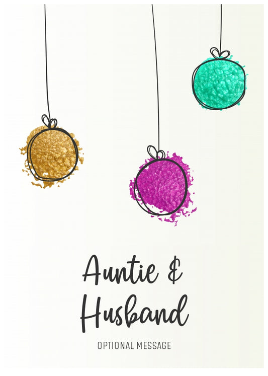 Modern Christmas Card for Auntie & Husband - Splatter Baubles