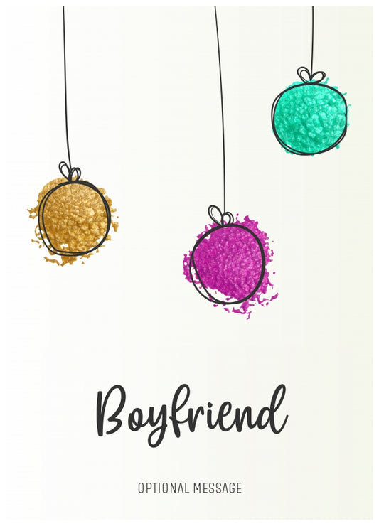 Modern Christmas Card for Boyfriend - Splatter Baubles