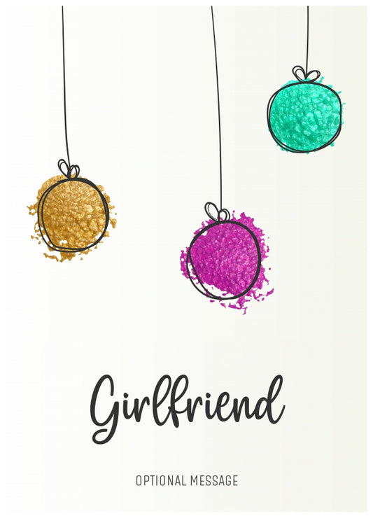 Modern Christmas Card for Girlfriend - Splatter Baubles