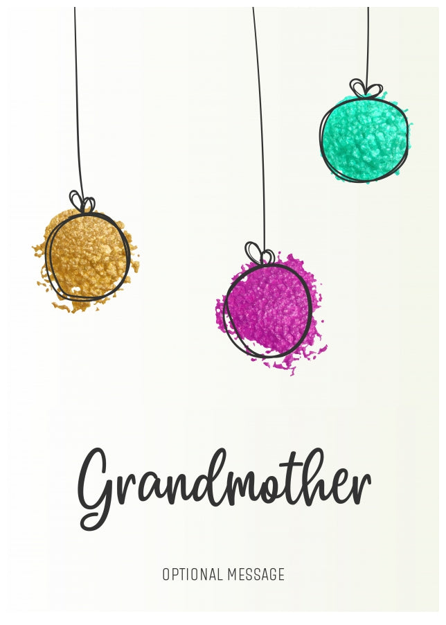 Modern Christmas Card for Grandmother - Splatter Baubles