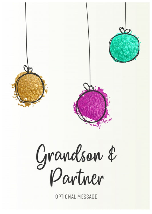 Modern Christmas Card for Grandson & Partner - Splatter Baubles