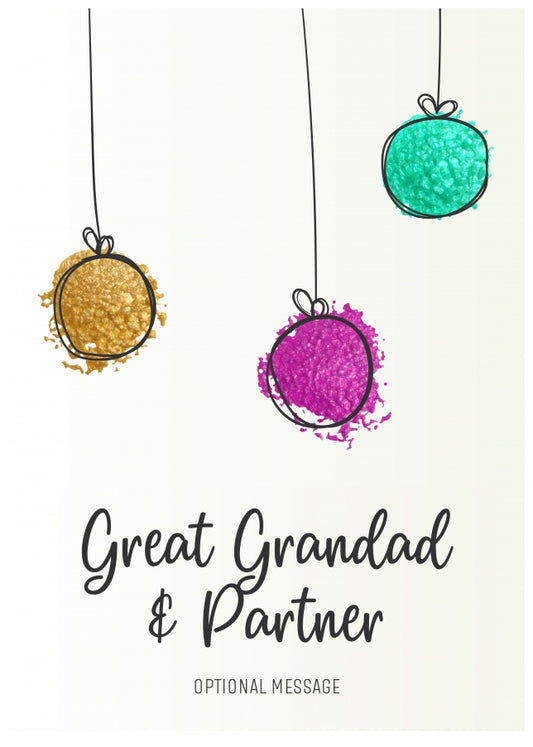 Modern Christmas Card for Great Grandad & Partner - Splatter Baubles