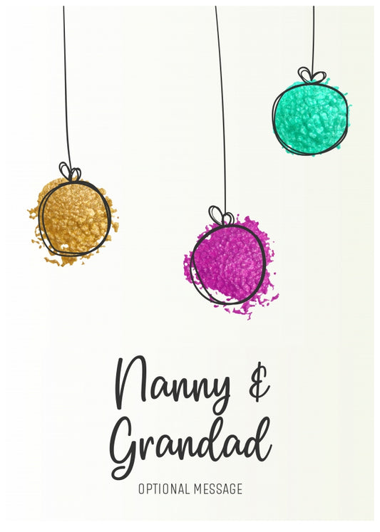 Modern Christmas Card for Nanny & Grandad - Splatter Baubles