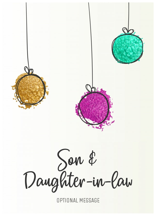 Modern Christmas Card for Son & Daughter-in-law - Splatter Baubles