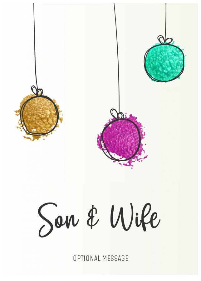 Modern Christmas Card for Son & Wife - Splatter Baubles