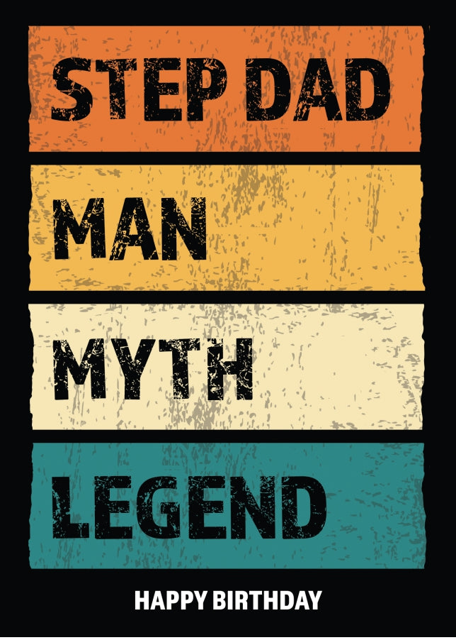 Funny Step Dad Birthday Cards - Man Myth Legend - Happy Birthday From Step Son or Daughter