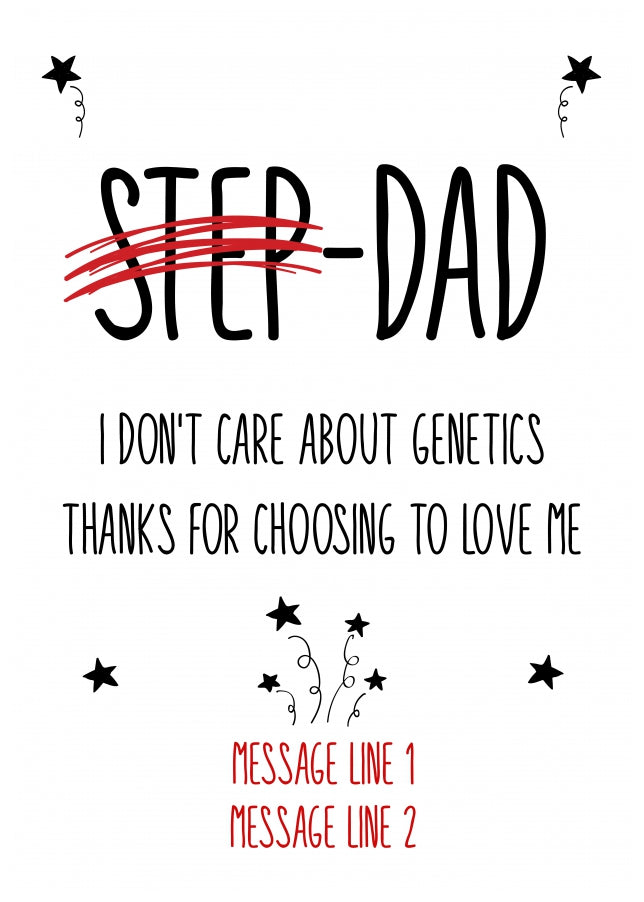 Personalised Step Dad Card (Don't care about genetics)