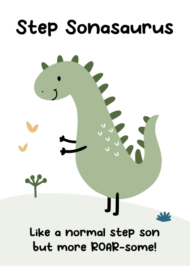 Step Son Birthday Card from Mum, Dad or Parents - Step Sonasaurus Card