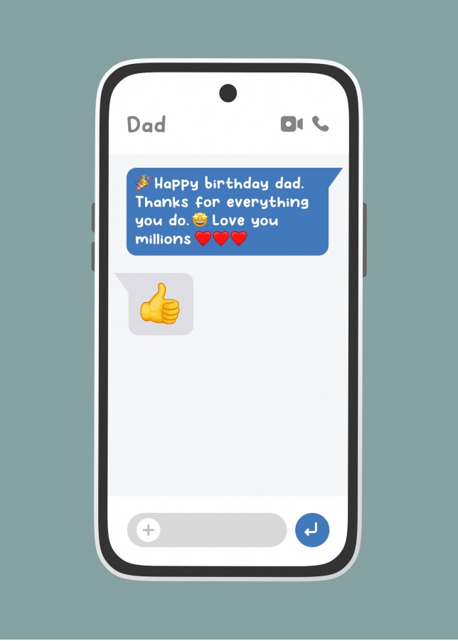 Funny Dad Birthday Card from Daughter or Son - Text Message Thumbs Up!