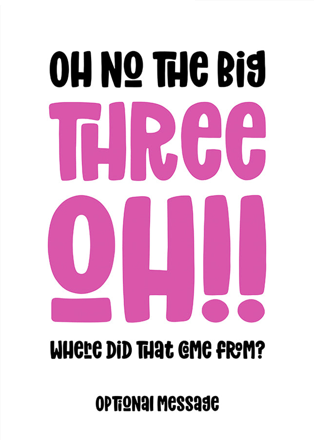 Funny 30th Birthday Card for Her - The Big Oh!