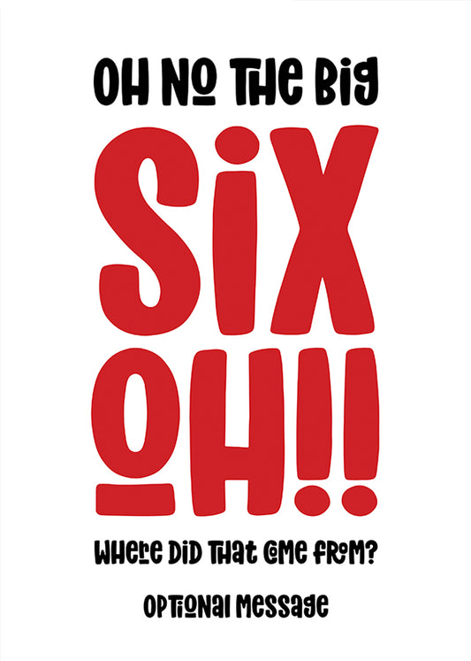 Funny 60th Birthday Card for Friends - The Big Oh!