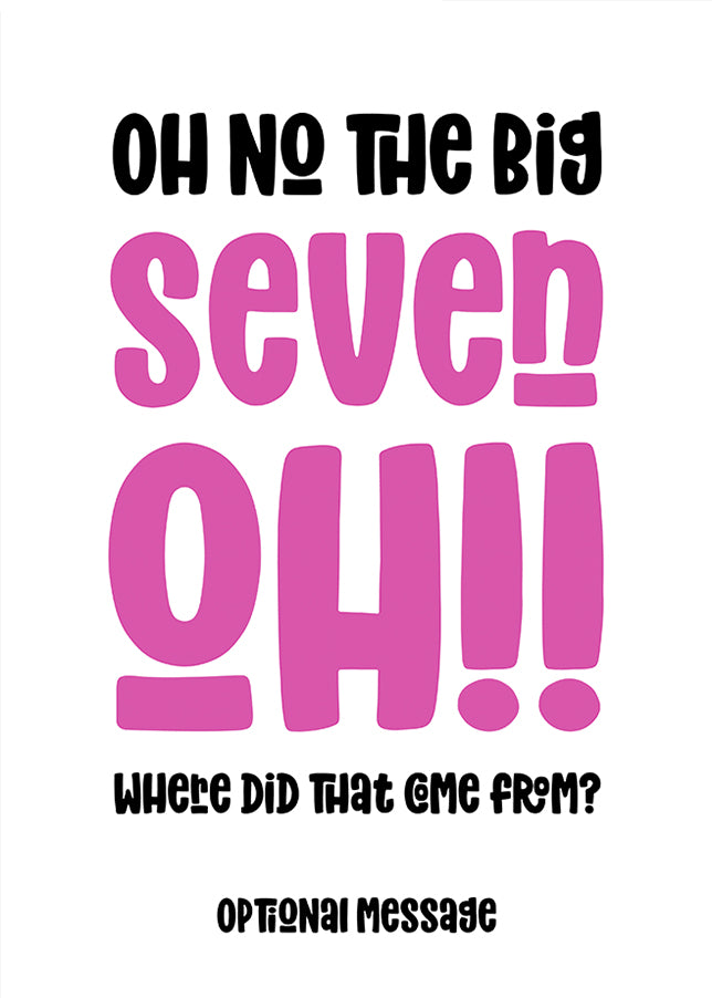 Funny 70th Birthday Card for Her - The Big Oh!