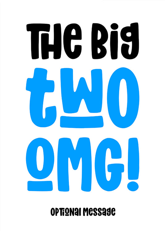 blue 20 : The Big OMG! Birthday Card