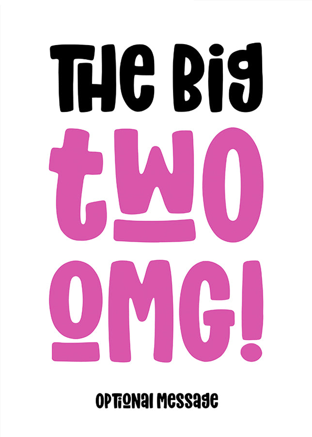 pink 20 : The Big OMG! Birthday Card