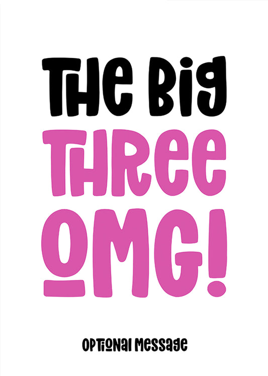 pink 30 : The Big OMG! Birthday Card