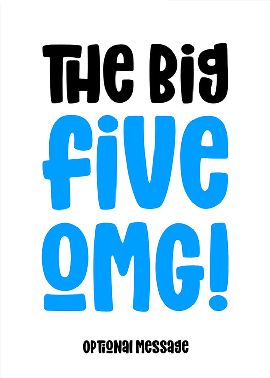 blue 50 : The Big OMG! Birthday Card