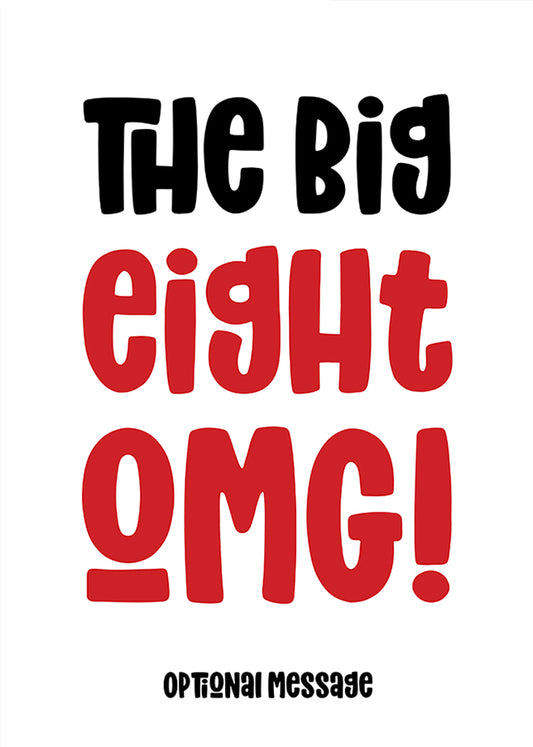 The Big OMG! Funny 80th Birthday Card for Friends
