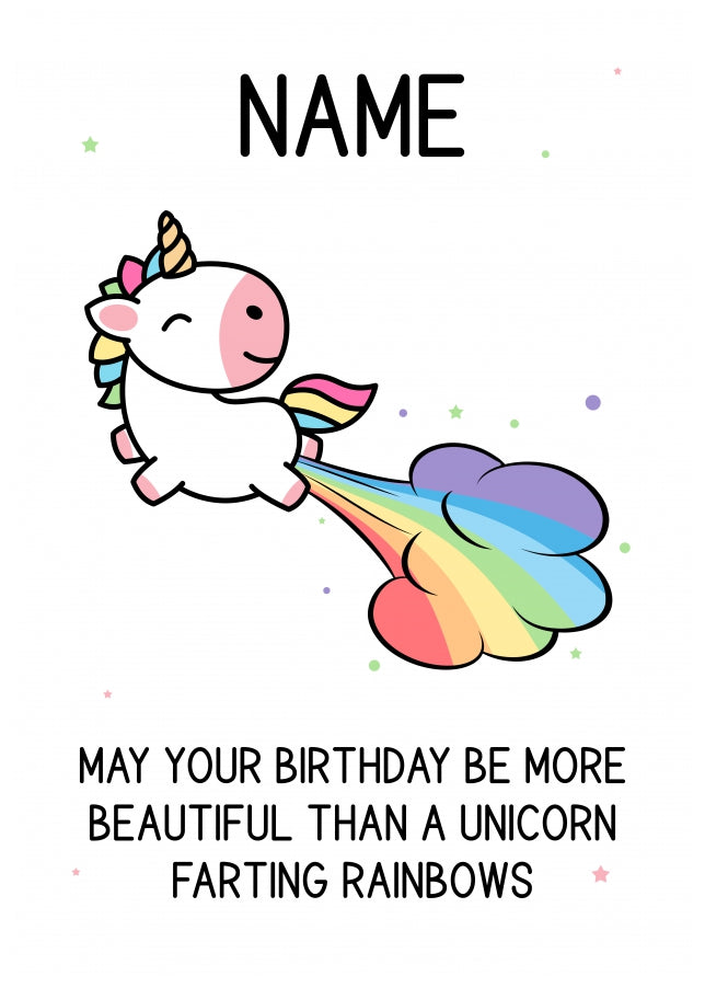 Personalised As Beautiful as Unicorn Farts Birthday Card