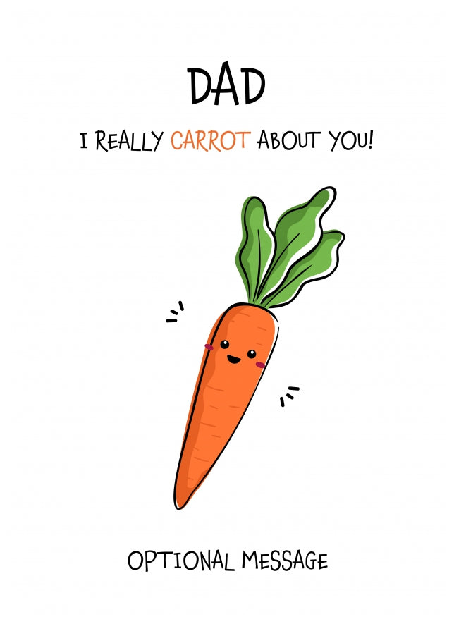 Veggie Pun Birthday Card for Dad - Carrot