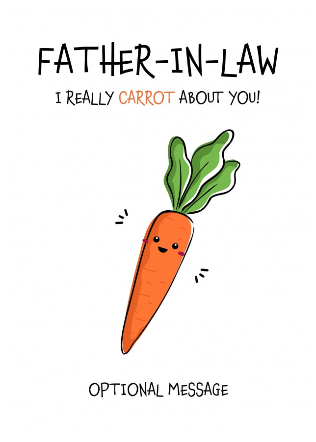 Veggie Pun Birthday Card for Father-in-law - Carrot