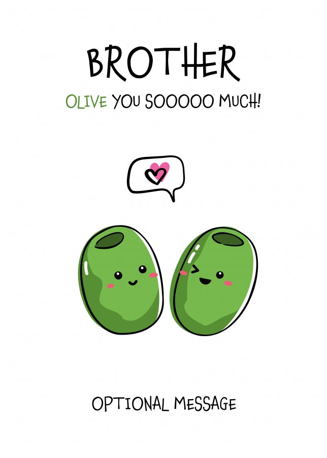 Veggie Pun Birthday Card for Brother - I Love You So Much