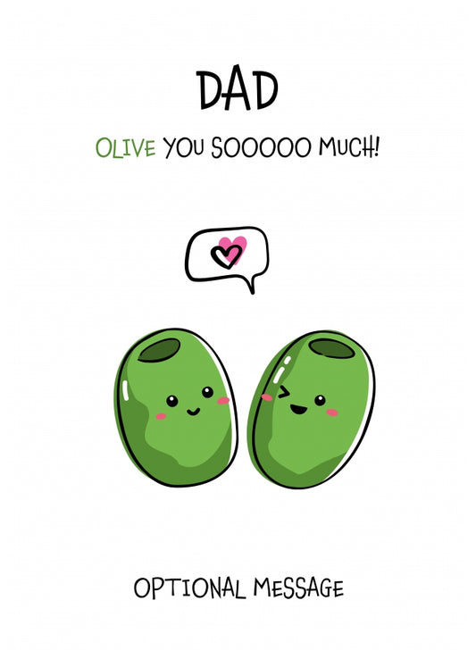 Veggie Pun Birthday Card for Dad - I Love You So Much