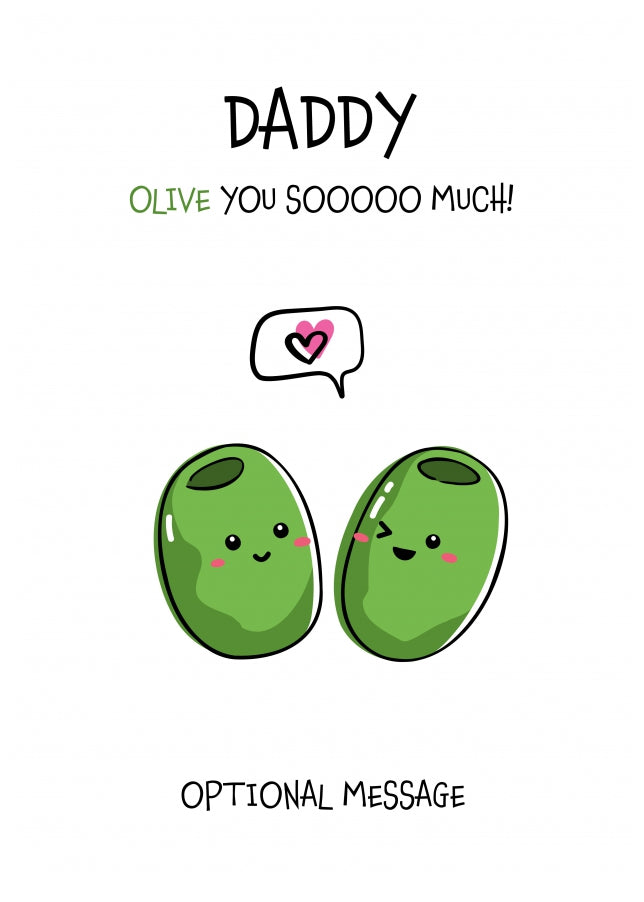 Veggie Pun Birthday Card for Daddy - I Love You So Much