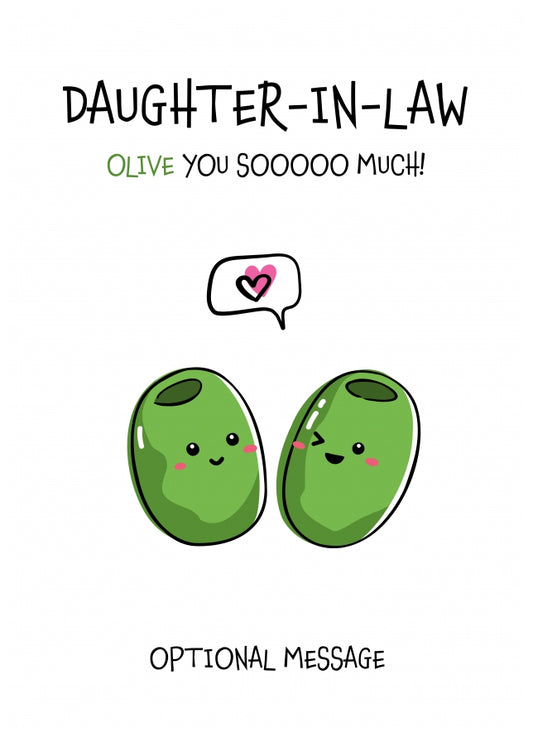 Veggie Pun Birthday Card for Daughter-in-law - I Love You So Much