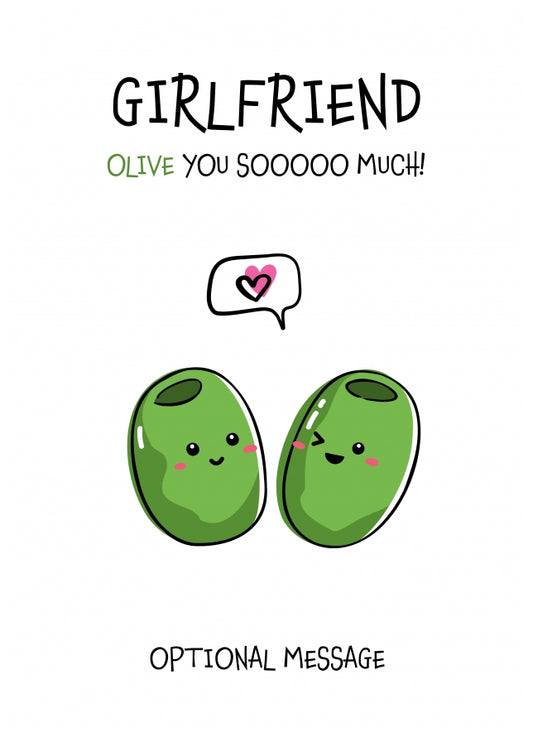 Veggie Pun Birthday Card for Girlfriend - I Love You So Much