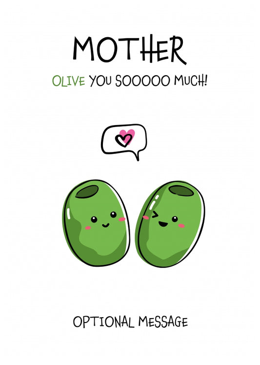 Veggie Pun Birthday Card for Mother - I Love You So Much