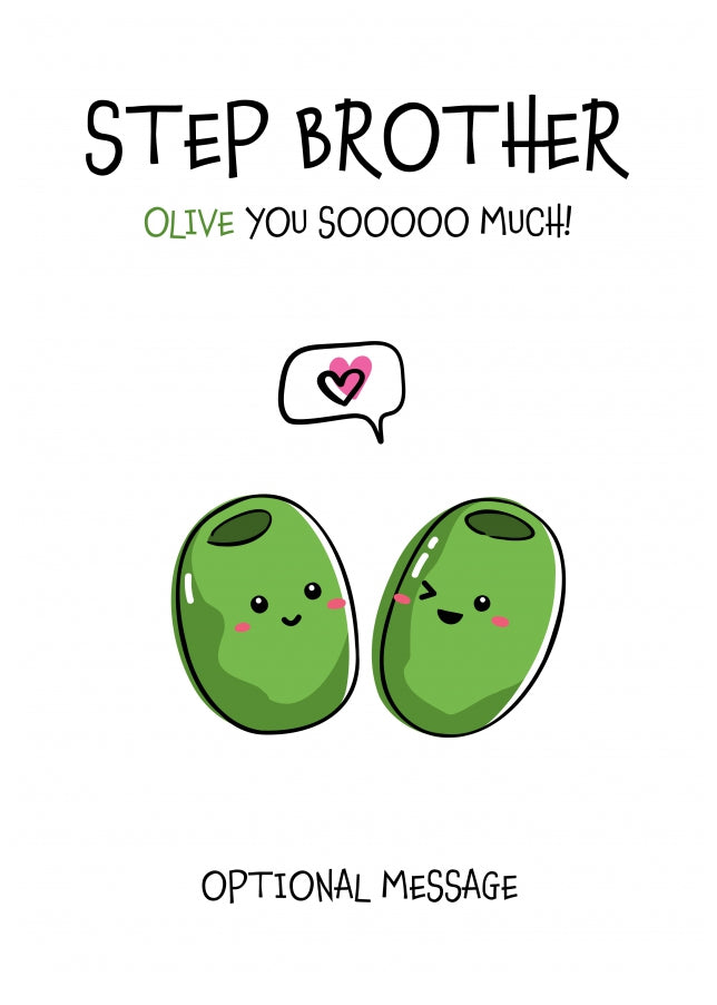 Veggie Pun Birthday Card for Step Brother - I Love You So Much