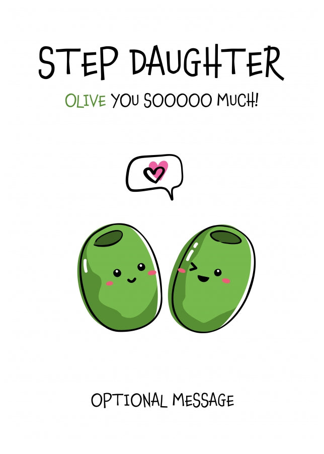 Veggie Pun Birthday Card for Step Daughter - I Love You So Much