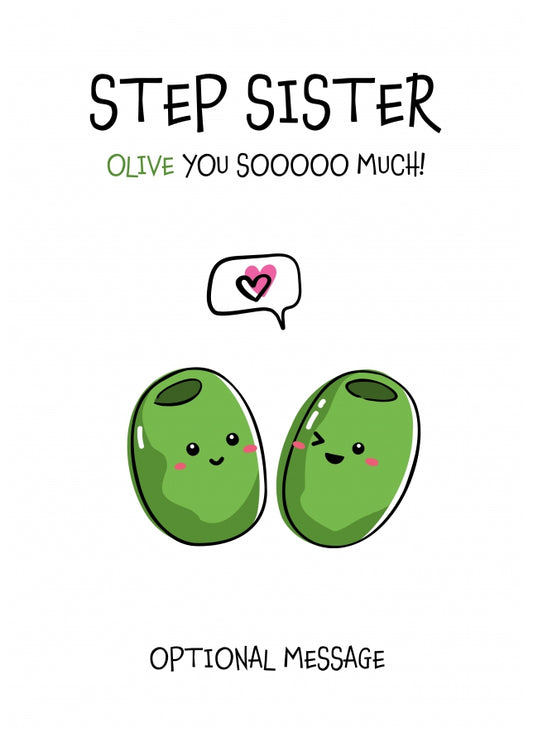 Veggie Pun Birthday Card for Step Sister - I Love You So Much