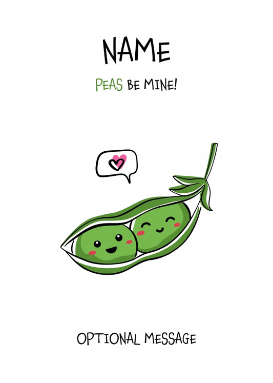 Veggie Pun Valentine's Day Card for Partner - Peas Be Mine