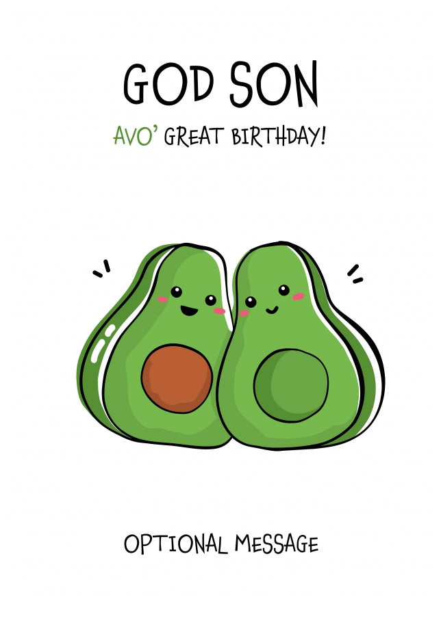 Veggy Pun Avocado Birthday Card God Son