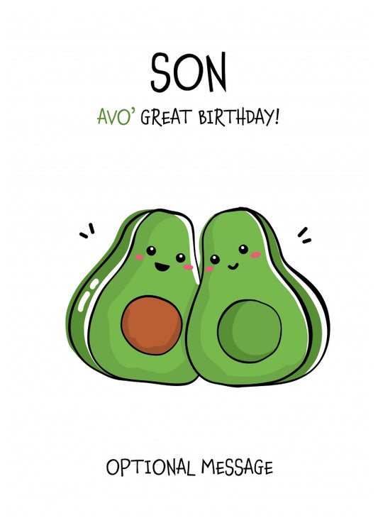 Veggy Pun Avocado Birthday Card Son