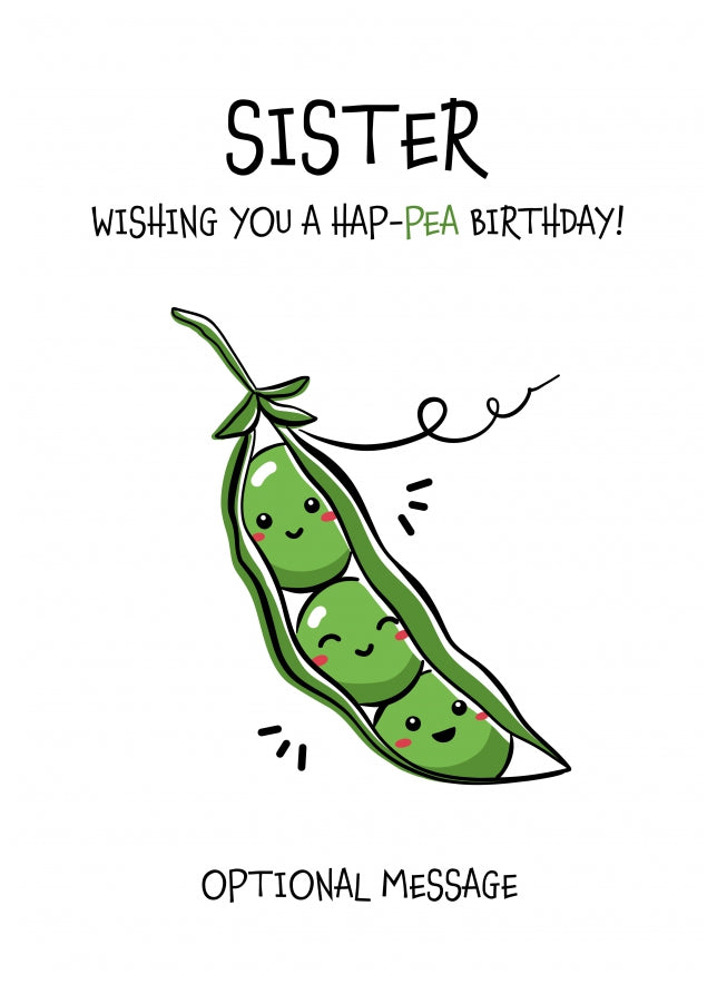 Veggy Pun Happy Birthday Card Sister