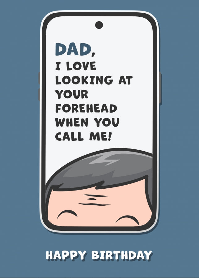 Dad Birthday Card Funny Video Call - Looking at Forehead! Funny Dad Birthday Card for Men