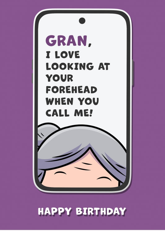 Gran Birthday Card Funny Video Call - Looking at Forehead! Funny Gran Birthday Card for Women