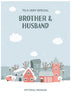 Brother and Husband Christmas Card - Winter Village